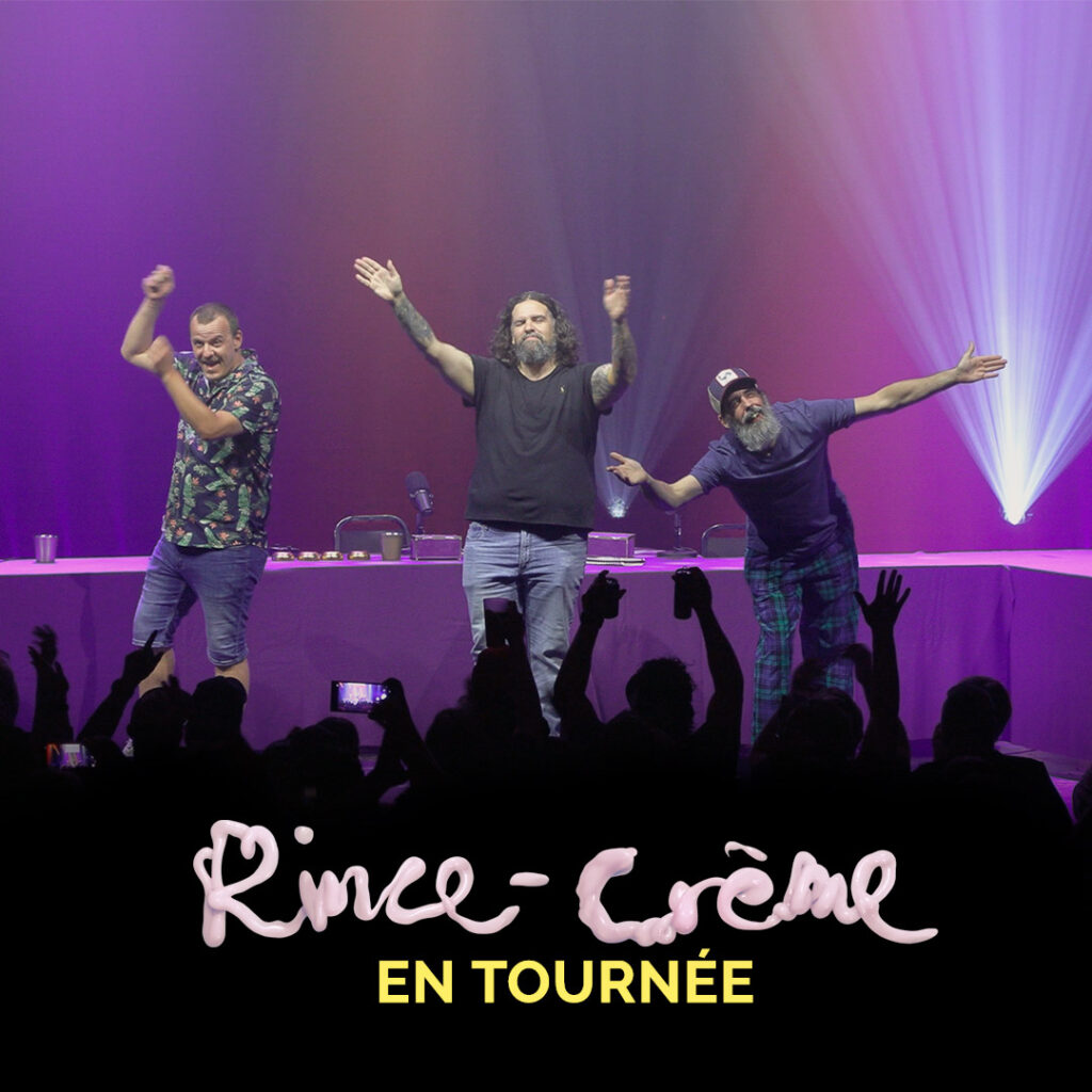 Rince-Crème – le podcast des Denis Drolet