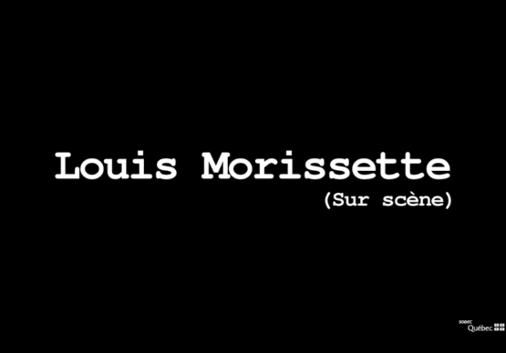 Louis Morissette (Sur scène)